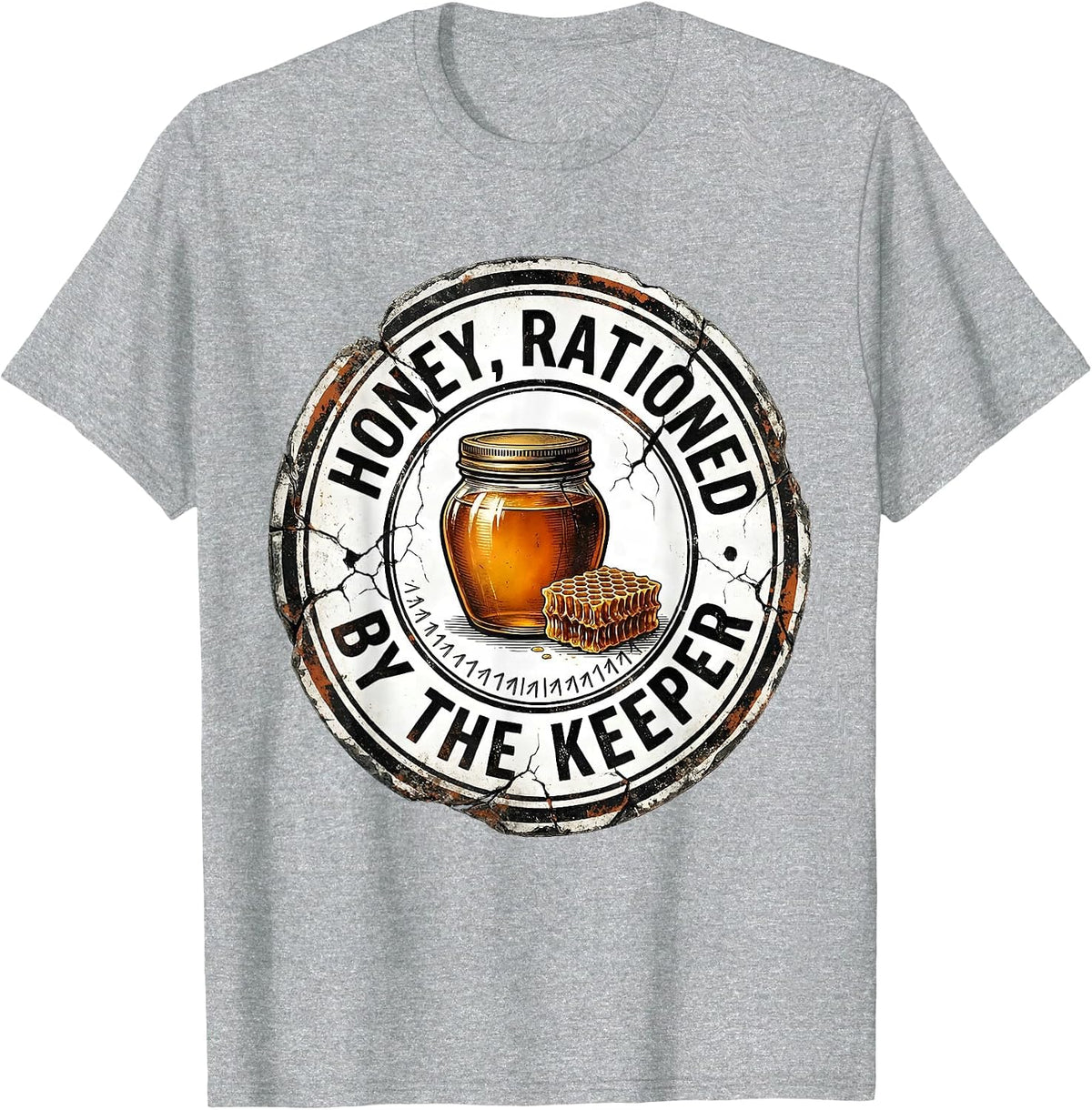 Men's Honey Rationed By The Keeper Funny Beekeeper Beekeeping T-Shirt - Heather Grey