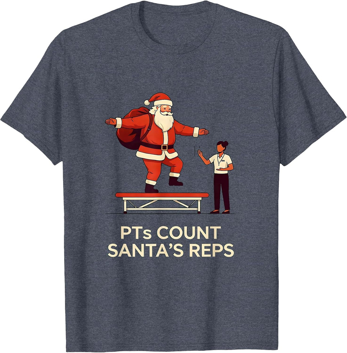 PTs Count Santa's Reps Funny Physical Therapist Holiday T-Shirt - Heather Blue