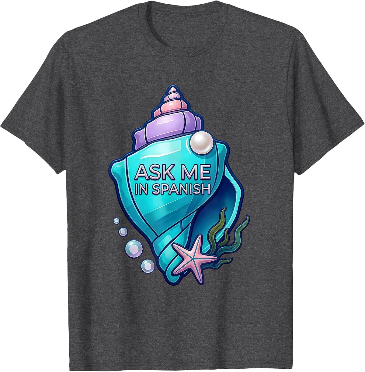 Ask Me In Spanish Language Teacher Design T-Shirt - Dark Heather Grey