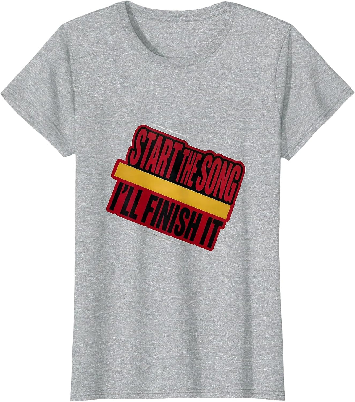 Women's Start The Song, I'll Finish It Funny Music Lover Singer T-Shirt - Heather Grey