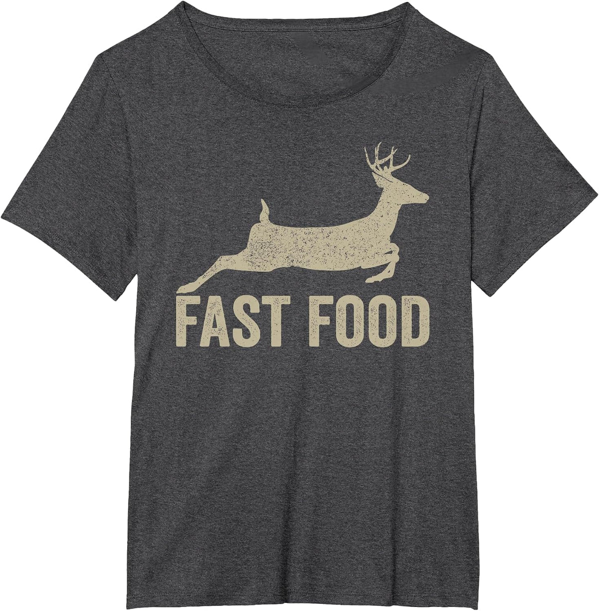 Fast Food Deer Hunter - Funny Hunting tee T-Shirt - Dark Heather Grey