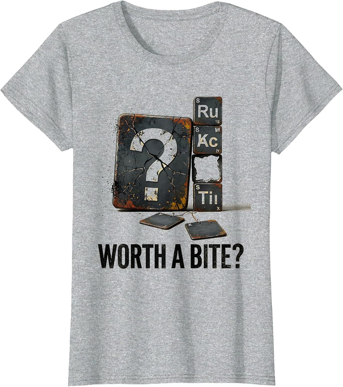 Women's Worth A Bite Funny Periodic Table Science Teacher Humor T-Shirt - Heather Grey