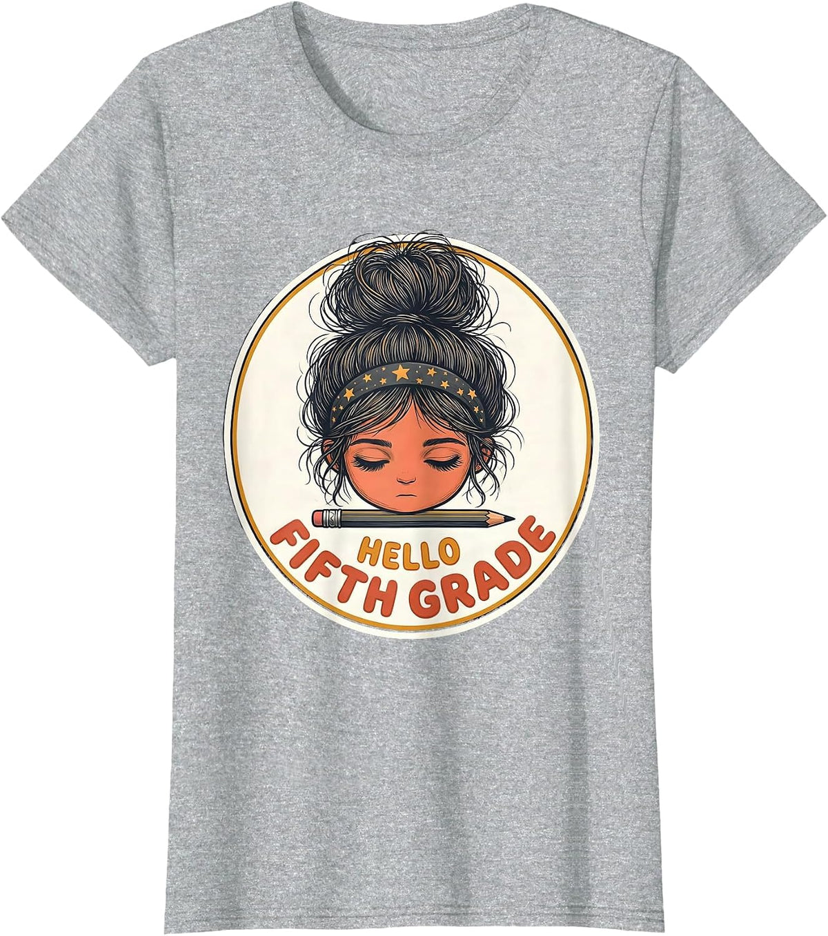 Women's Hello Fifth Grade Back To School Messy Bun Girls Humor T-Shirt - Heather Grey