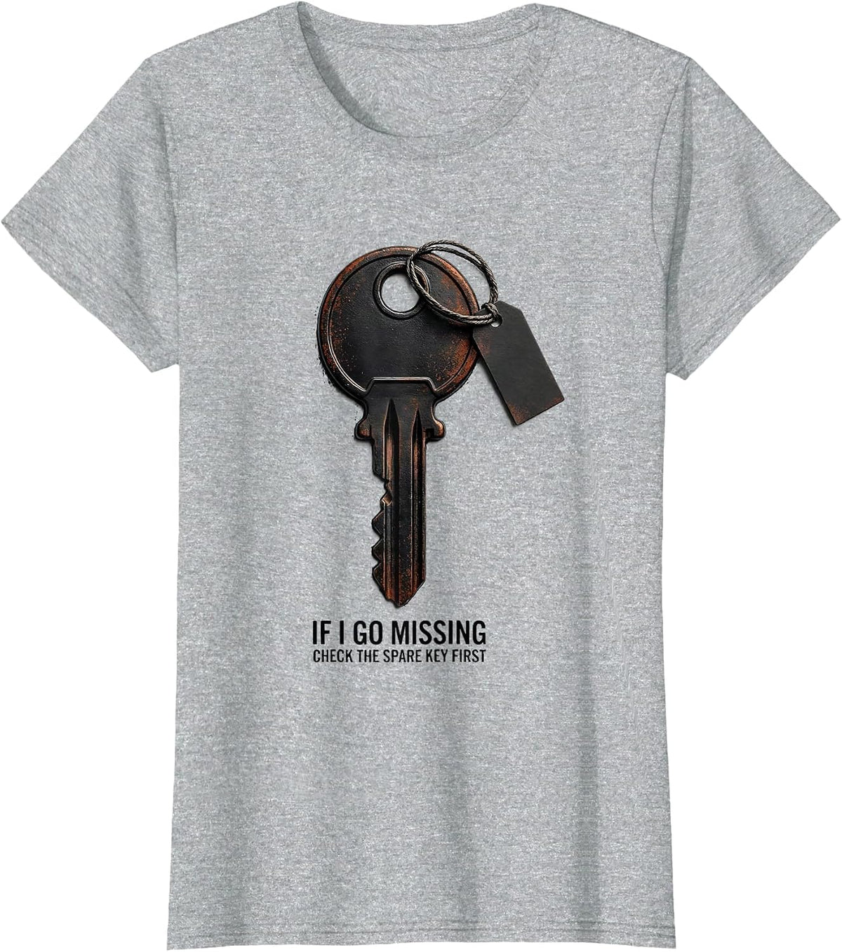 If I Go Missing, Check The Spare Key First True Crime Fan T-Shirt - Heather Grey