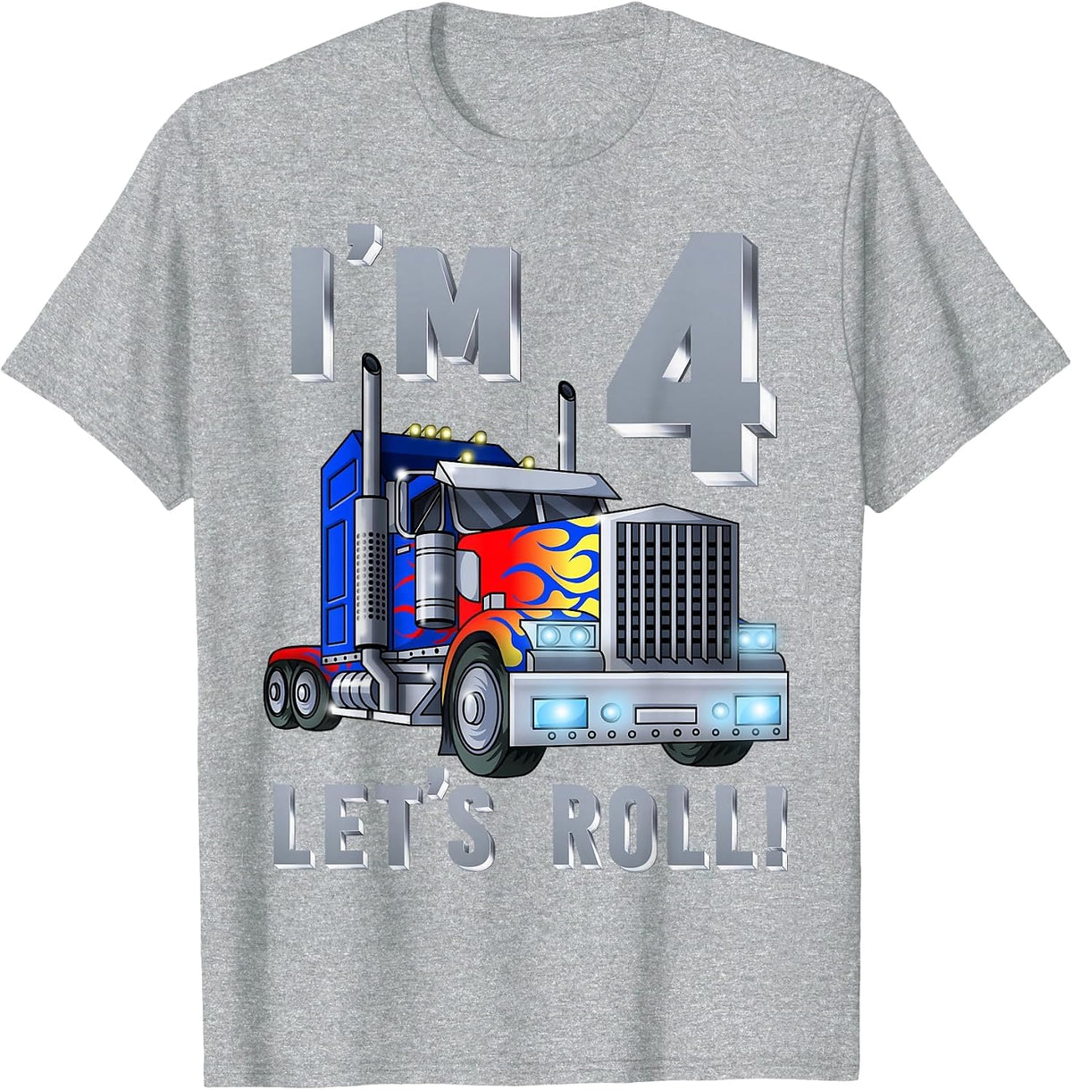 I'm 4 yrs Old Let's Roll Kids Big Rig Truck 4th Birthday Boy T-Shirt - Heather Grey