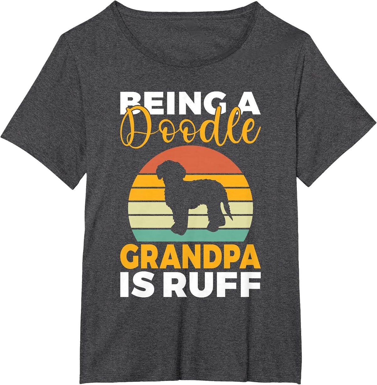 Being a Doodle Grandpa is Ruff Golden Doodle Grandpa T-Shirt - Dark Heather Grey