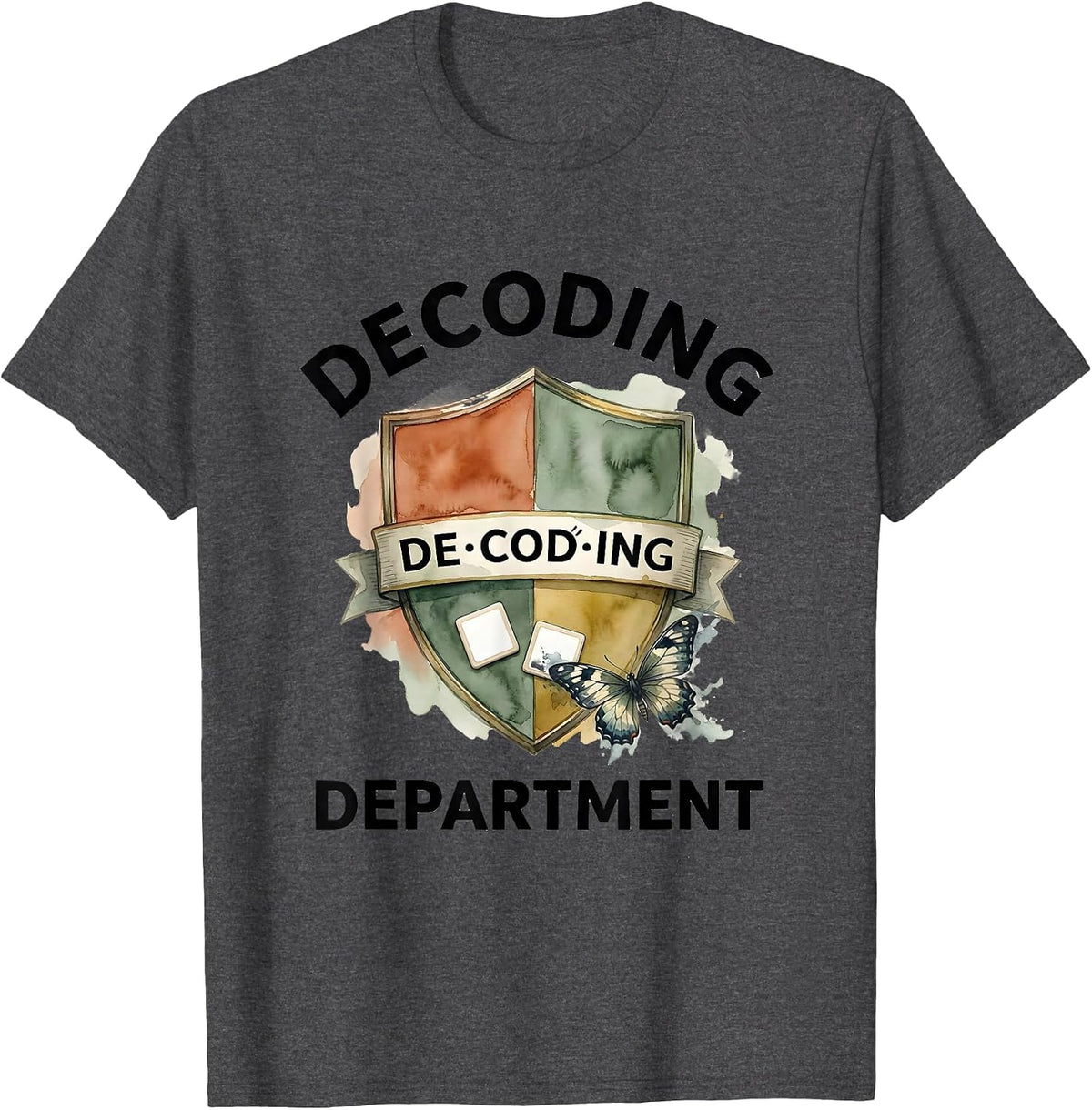 Decoding Department Funny Dyslexia Teacher Specialist Humor T-Shirt - Dark Heather Grey