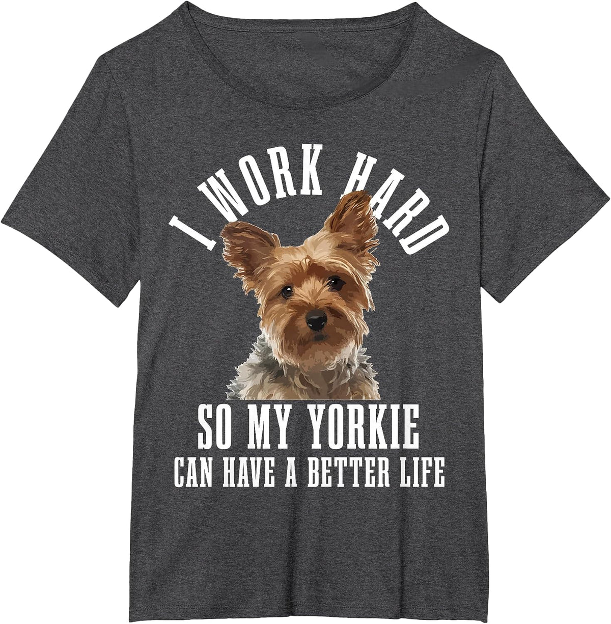 Yorkie Mom Dog Dad Funny Yorkshire Terrier T-Shirt - Dark Heather Grey