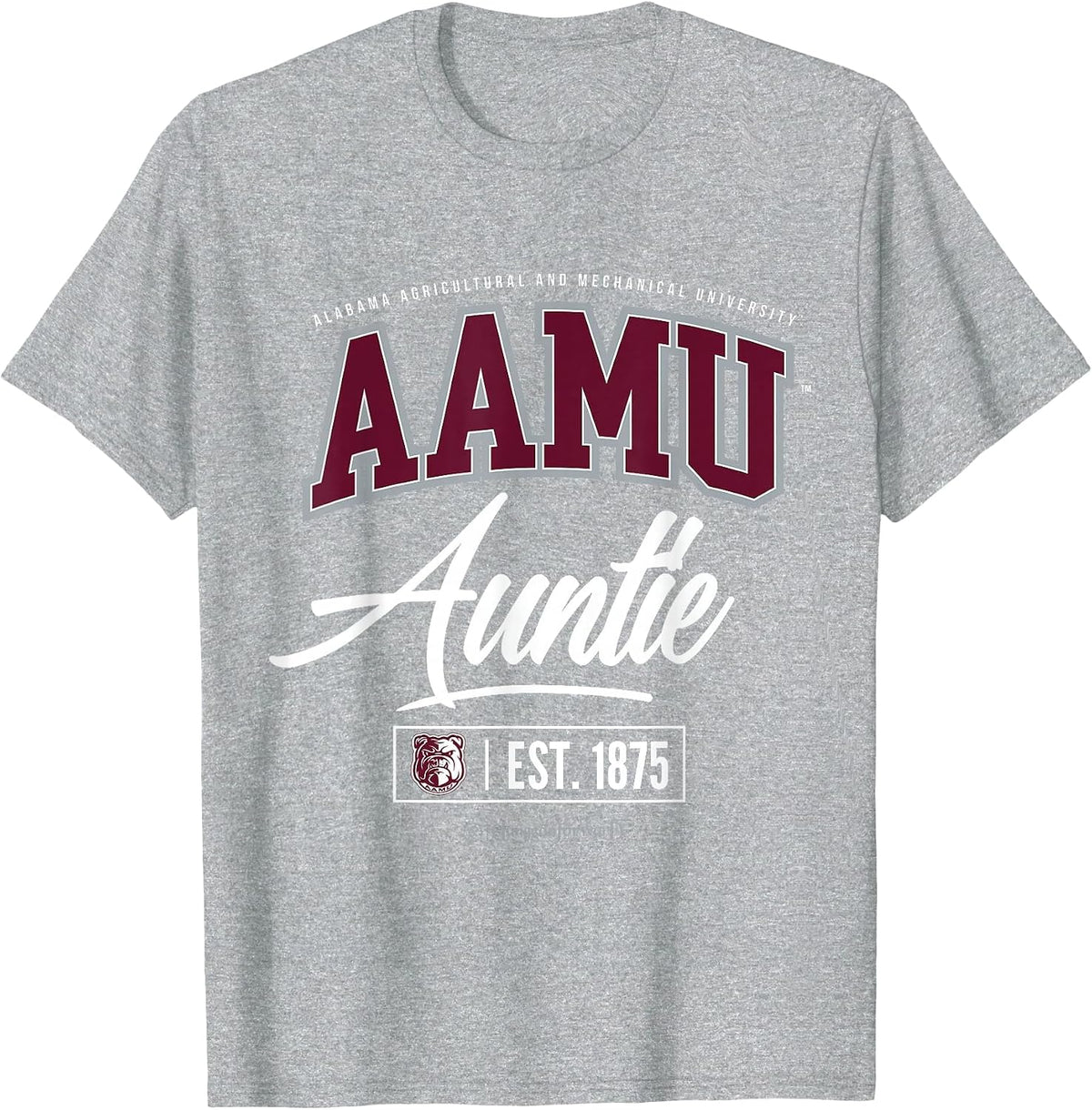 Alabama A&M University - AAMU HBCU Auntie T-Shirt - Heather Grey