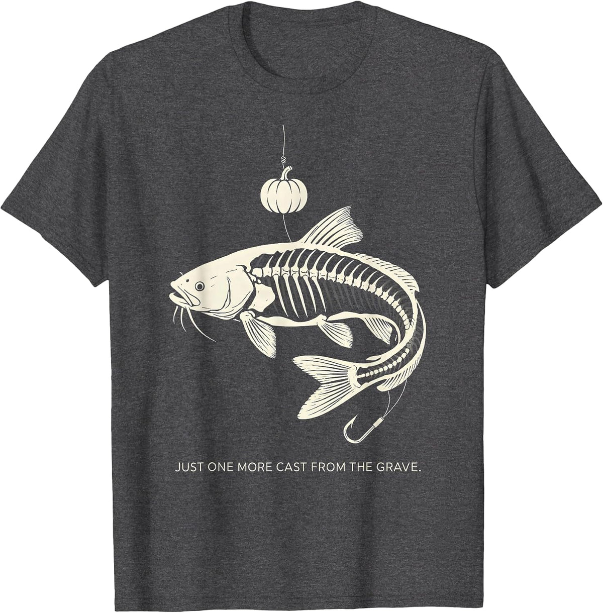 Just One More Cast From The Grave Spooky Halloween Fishing T-Shirt - Dark Heather Grey