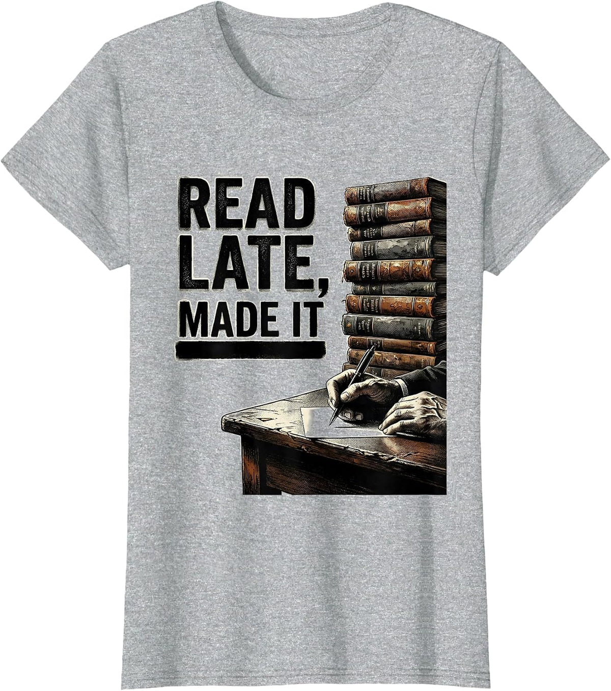 Read Late, Made It Funny Dyslexia Awareness Month Teacher T-Shirt - Heather Grey