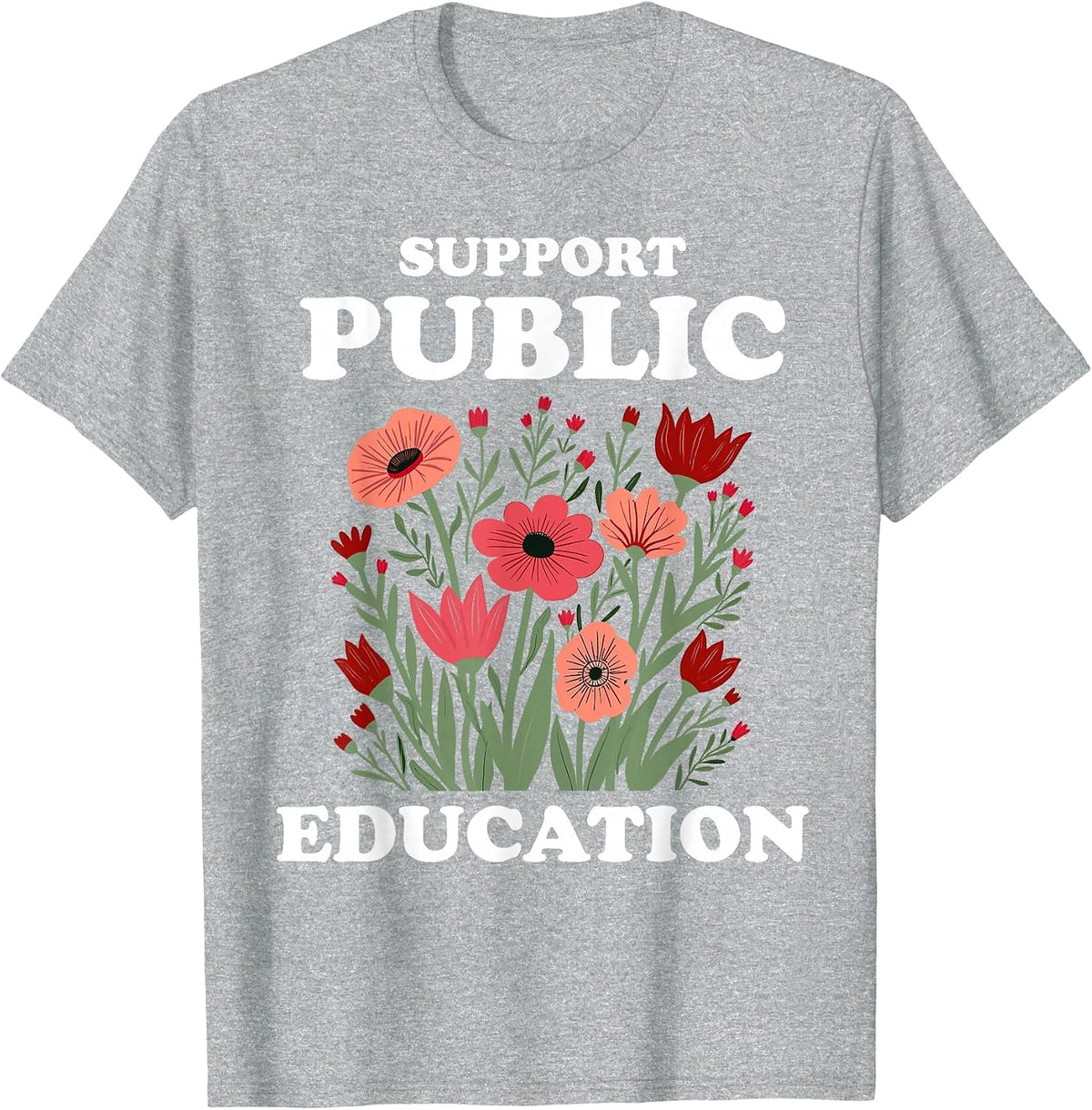 Support Public Education Cute Floral Teacher Red for Ed T-Shirt - Heather Grey