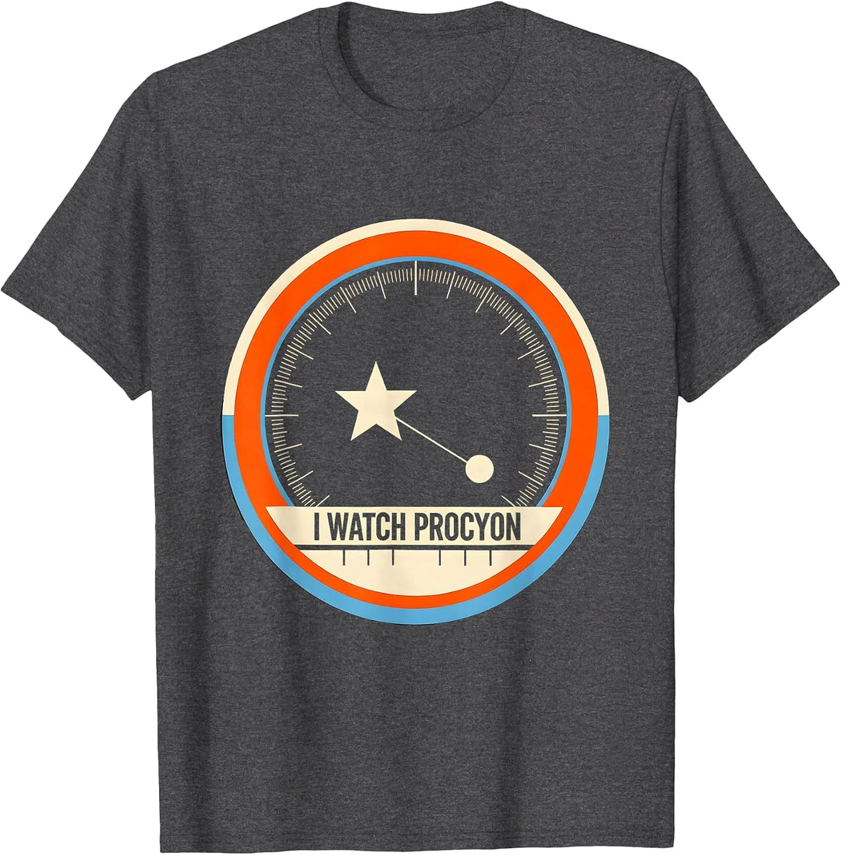 I Watch Procyon Celestial Astronomy Stargazer Nerd Gift T-Shirt - Dark Heather Grey