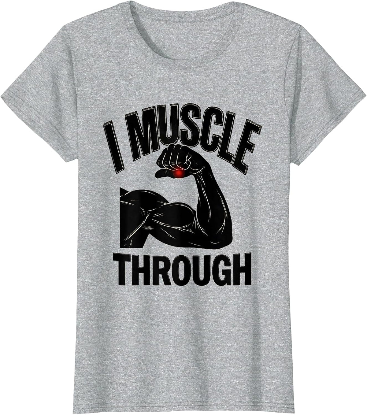 I Muscle Through Funny Massage Therapist Occupational Humor T-Shirt - Heather Grey