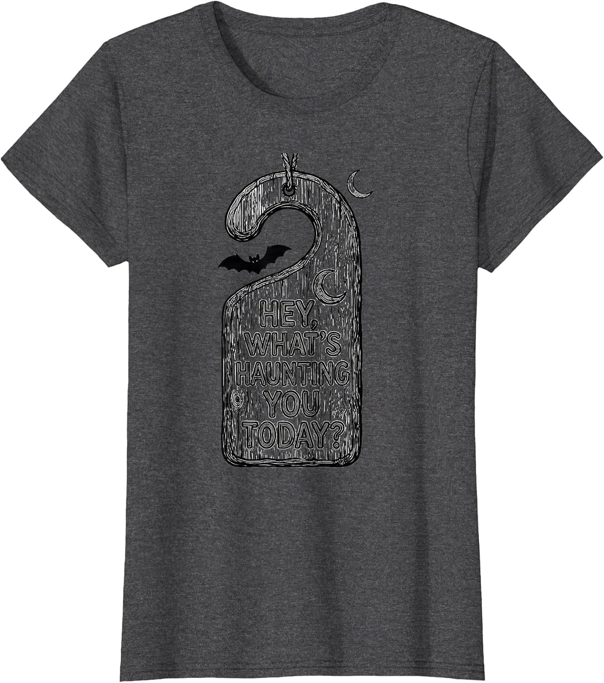 Women's Hey, What's Haunting You Today? Funny Halloween School T-Shirt - Dark Heather Grey