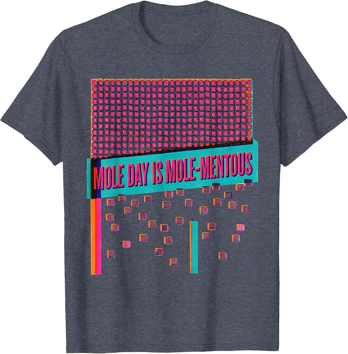 Mole Day Is Mole-mentous Risograph Chemistry Teacher Science T-Shirt - Heather Blue