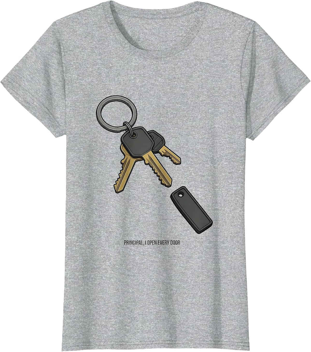 Principal I Open Every Door Funny School Leadership Staff T-Shirt - Heather Grey