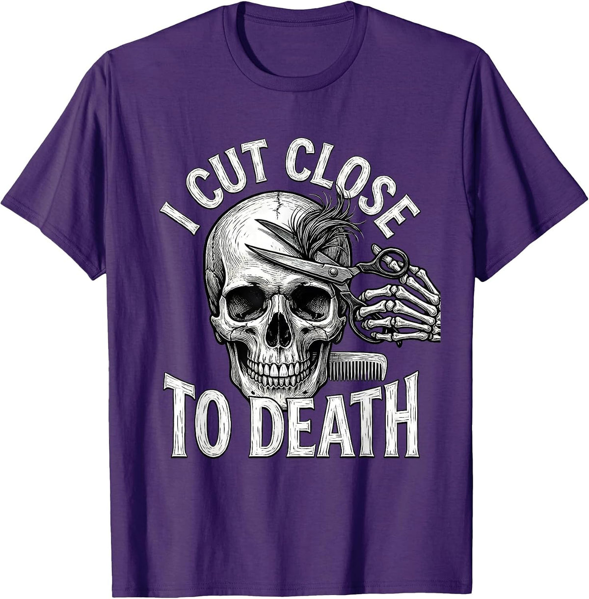 I Cut Close To Death Funny Skeleton Hairstylist Halloween T-Shirt - Purple