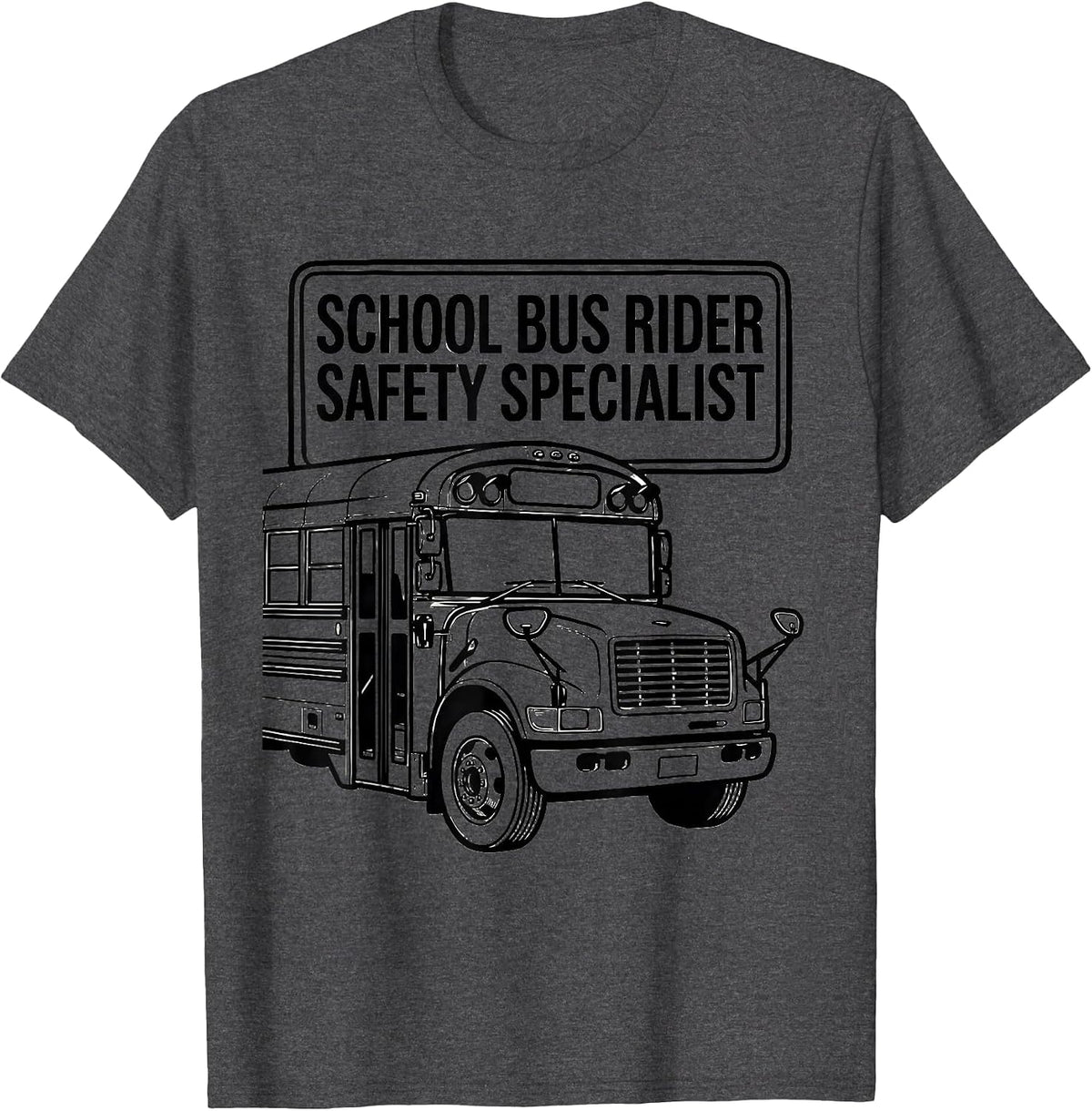 Men's School Bus Rider Safety Specialist Funny School Bus Driver T-Shirt - Dark Heather Grey