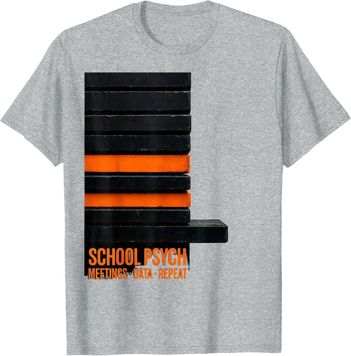 Men's School Psych: Meetings, Data, Repeat Funny School T-Shirt - Heather Grey