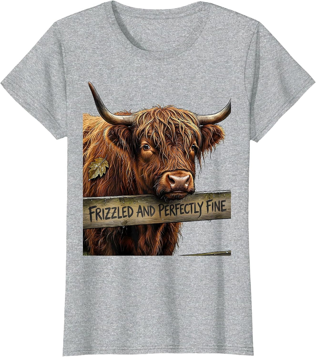 Frizzled And Perfectly Fine Cute Highland Cow Scottish Humor T-Shirt - Heather Grey