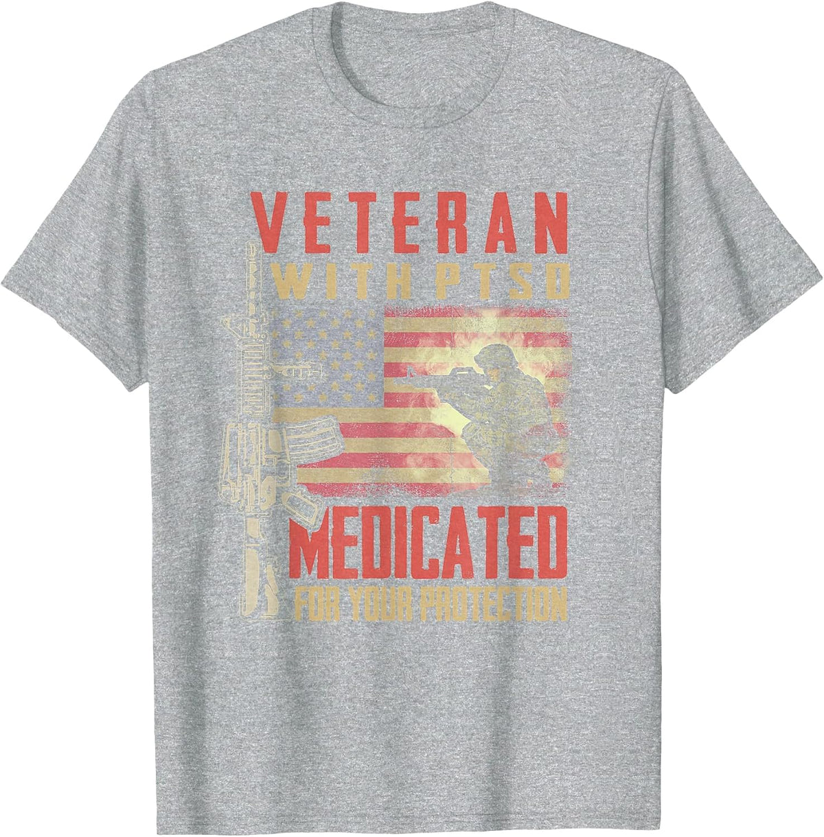 Veteran with PTSD Medicated for Your Protection T-Shirt - Heather Grey