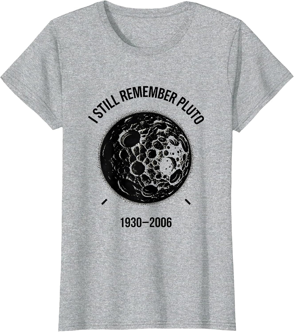 Women's I Still Remember Pluto 1930-2006 Vintage Retro Astronomy T-Shirt - Heather Grey