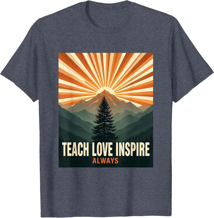 Teach Love Inspire Always Back to School Teacher T-Shirt - Heather Blue