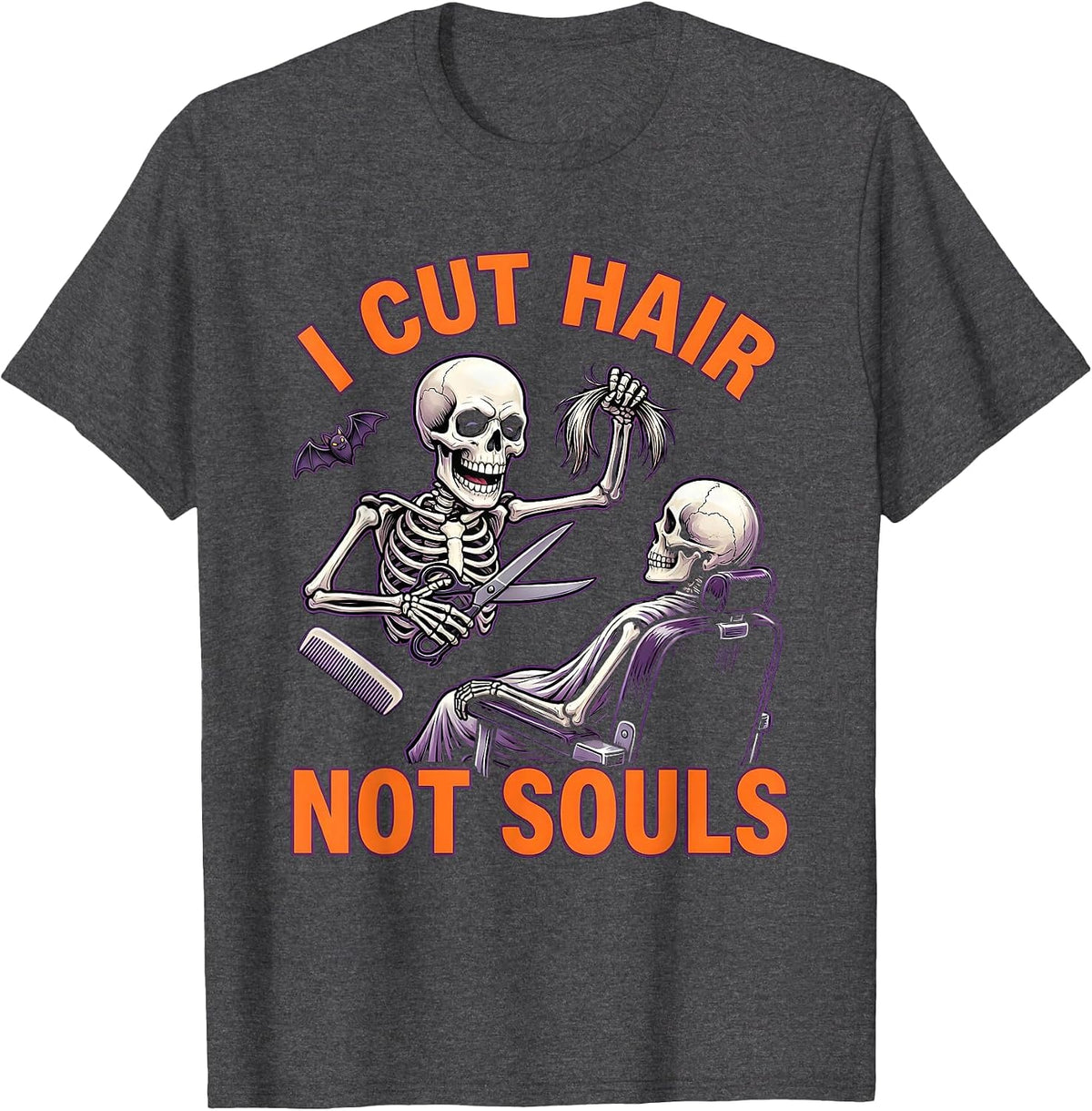 I Cut Hair, Not Souls Cartoon Skeleton Hairstylist Halloween T-Shirt - Dark Heather Grey
