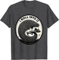 Men's I Roll Into It Cute Hedgehog Lover Funny Animal Humor T-Shirt - Dark Heather Grey