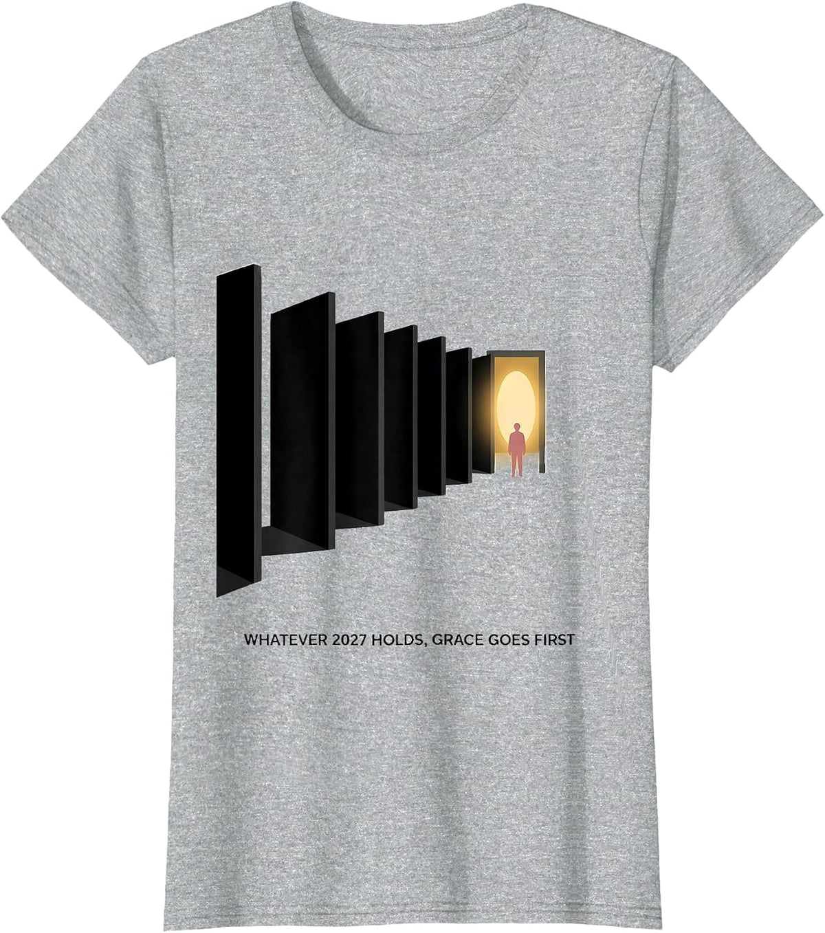 Women's Whatever 2027 Holds, Grace Goes First Faith-Filled New Year T-Shirt - Heather Grey