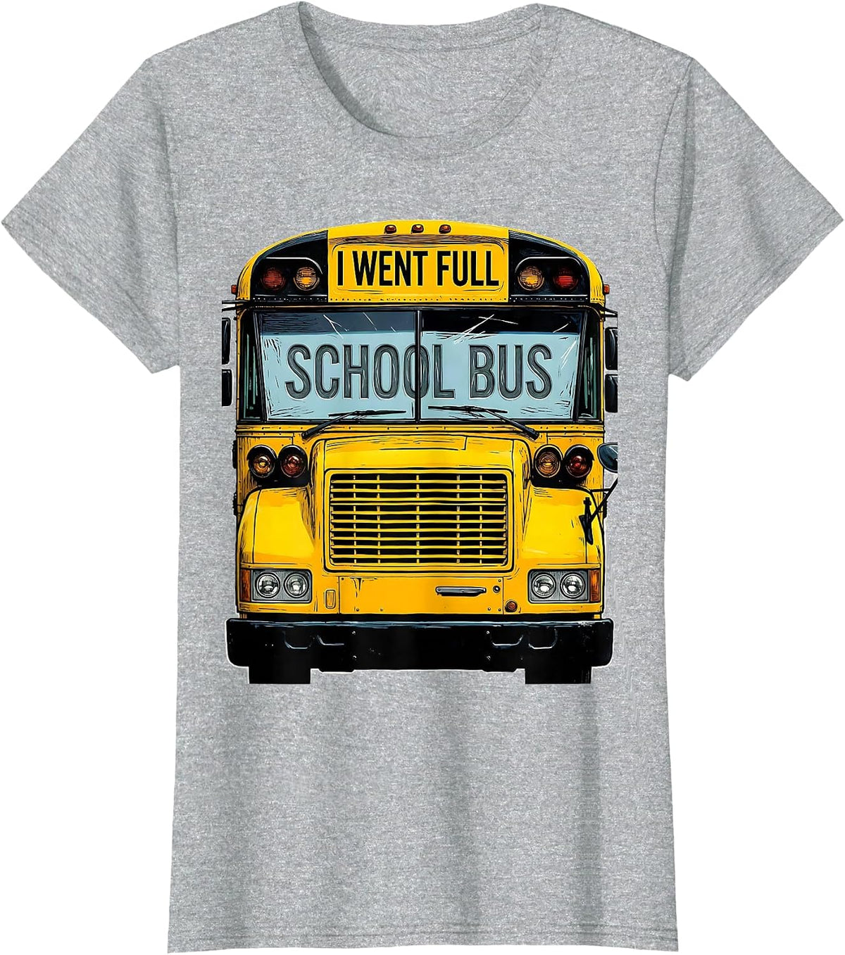 I Went Full School Bus Funny School Bus Driver Halloween T-Shirt - Heather Grey