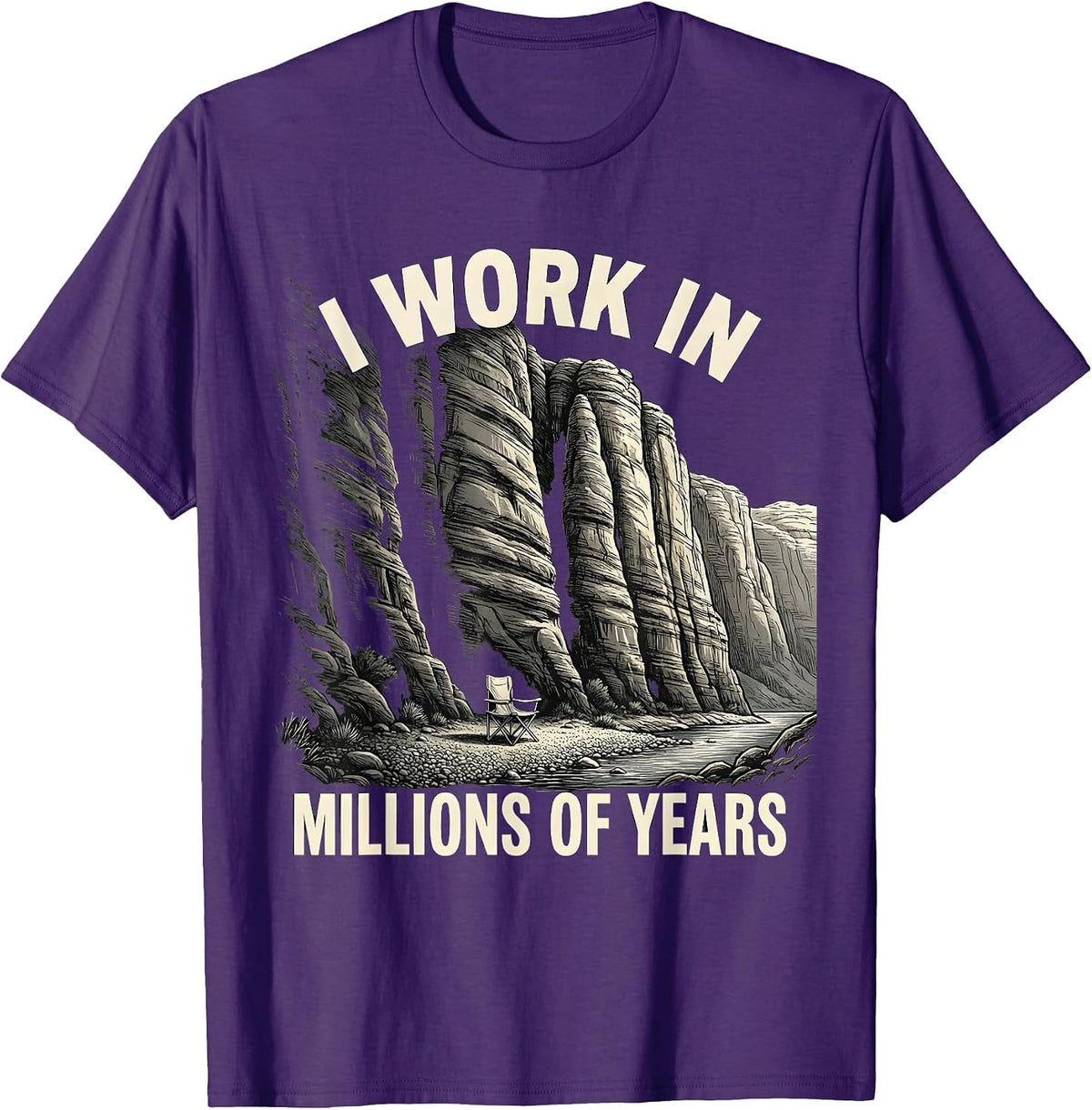 I Work In Millions Of Years Rock Collector Geologist Humor T-Shirt - Purple