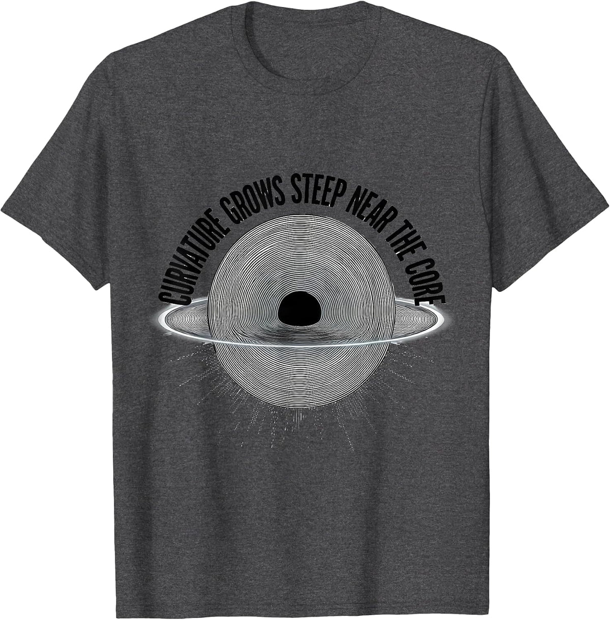 Men's Curvature Grows Steep Near The Core Astrophysics Physics T-Shirt - Dark Heather Grey