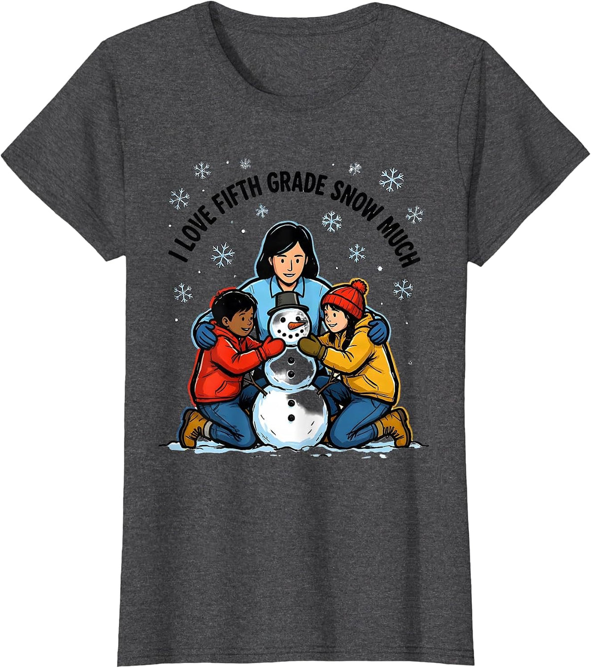 Women's I Love Fifth Grade Snow Much Funny Teacher Christmas Snow T-Shirt - Dark Heather Grey