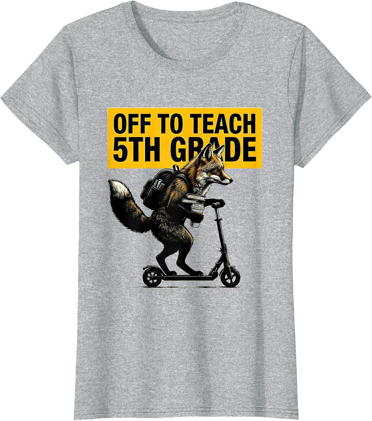 Off To Teach 5th Grade Fox Scooter Teacher Humor T-Shirt - Heather Grey