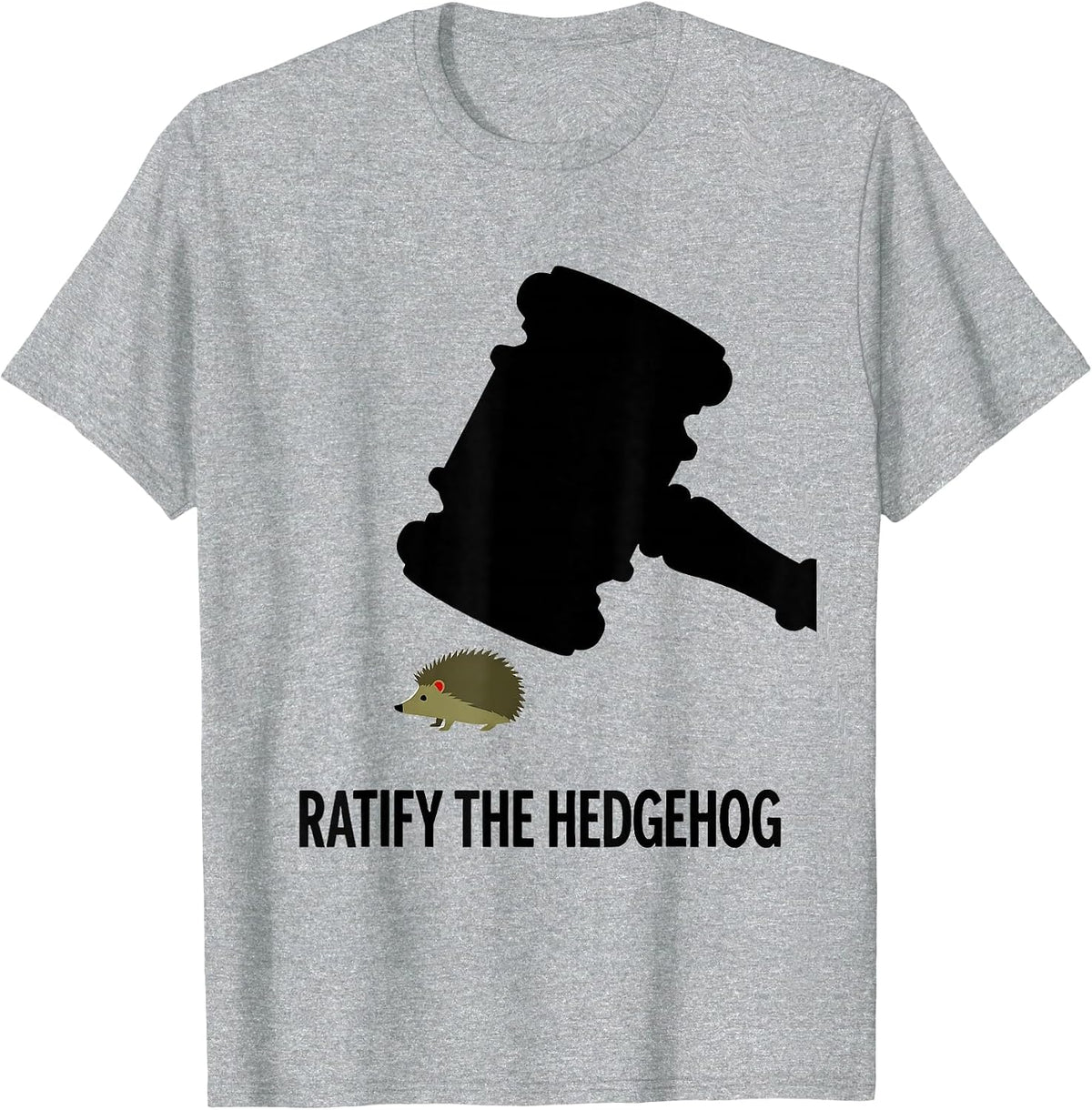 Men's Ratify The Hedgehog Whimsical Animal Lover Gift T-Shirt - Heather Grey