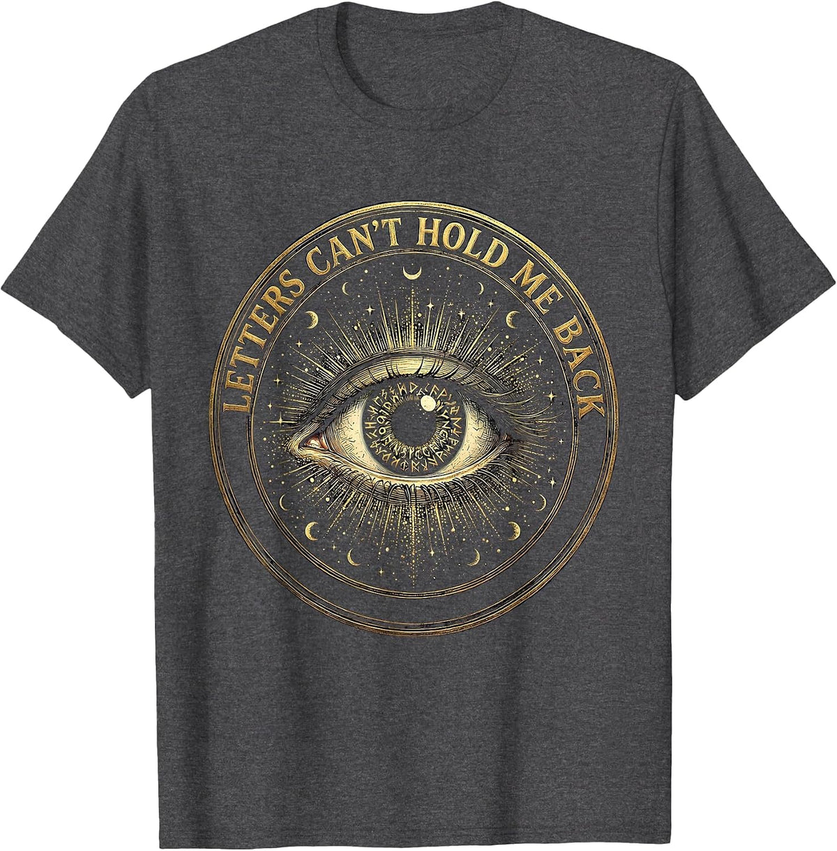 Men's Letters Can't Hold Me Back Dyslexia Awareness T-Shirt - Dark Heather Grey