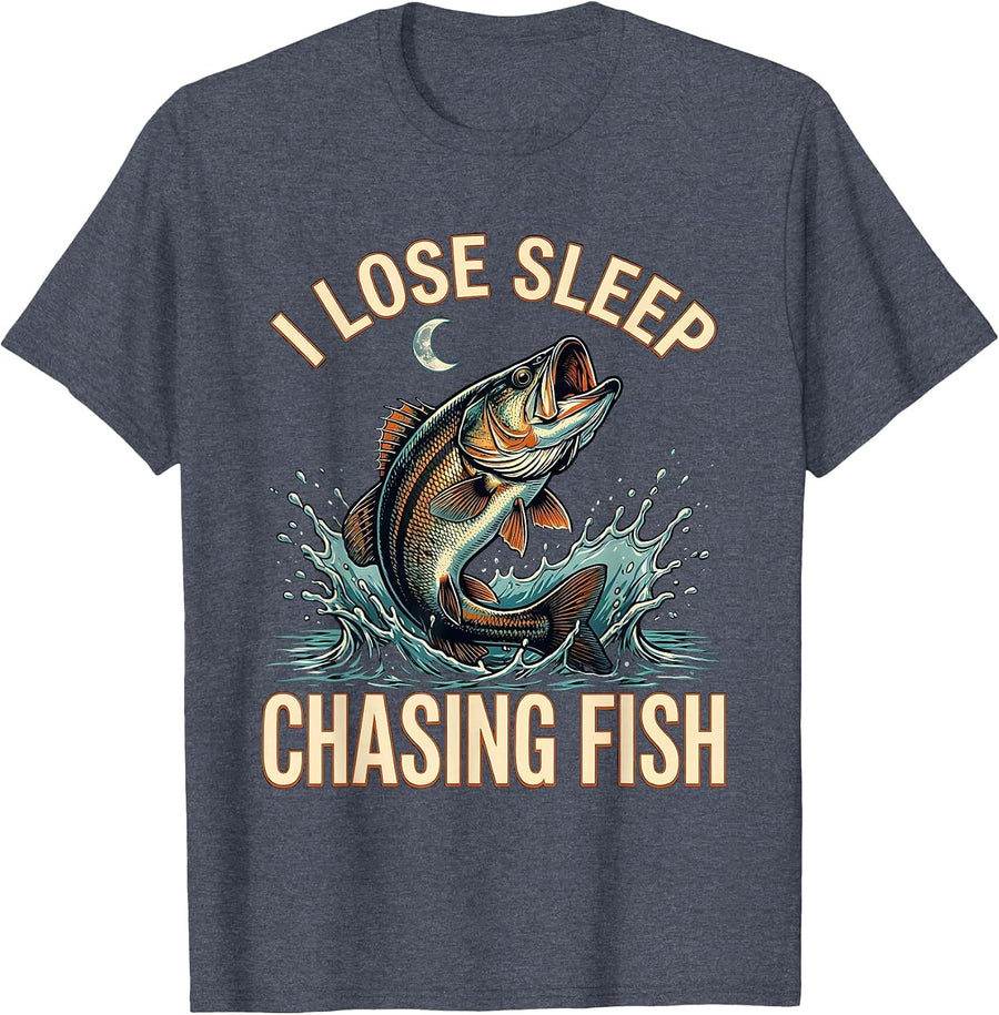 I Lose Sleep Chasing Fish Funny Fishing Angler Humor T-Shirt - Heather Blue