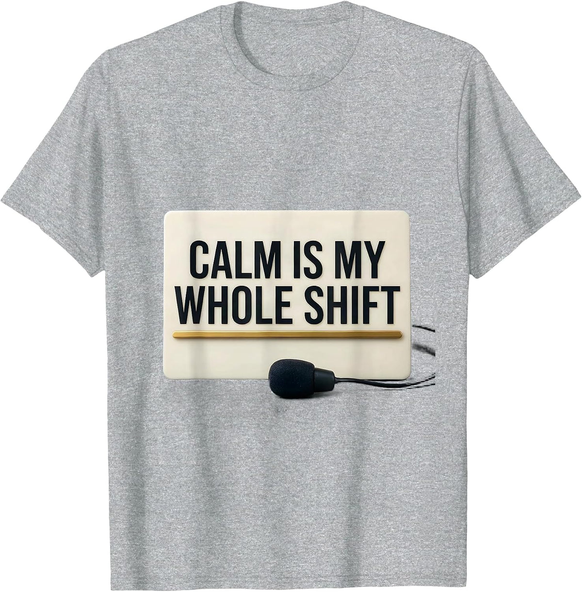 Men's Calm Is My Whole Shift Thin Gold Line 911 Dispatcher T-Shirt - Heather Grey