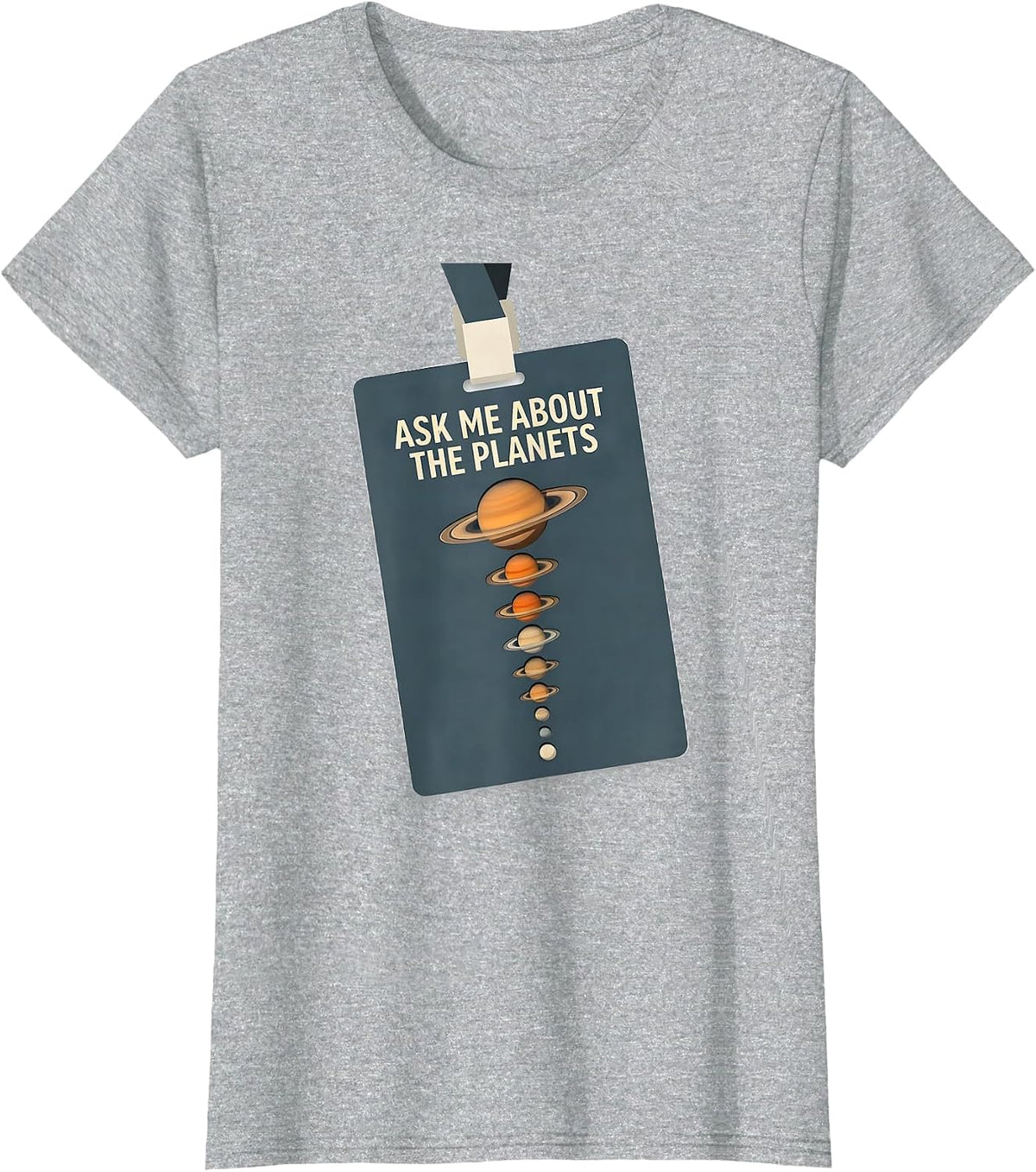 Women's Ask Me About The Planets Funny Solar System Space Enthusiast T-Shirt - Heather Grey