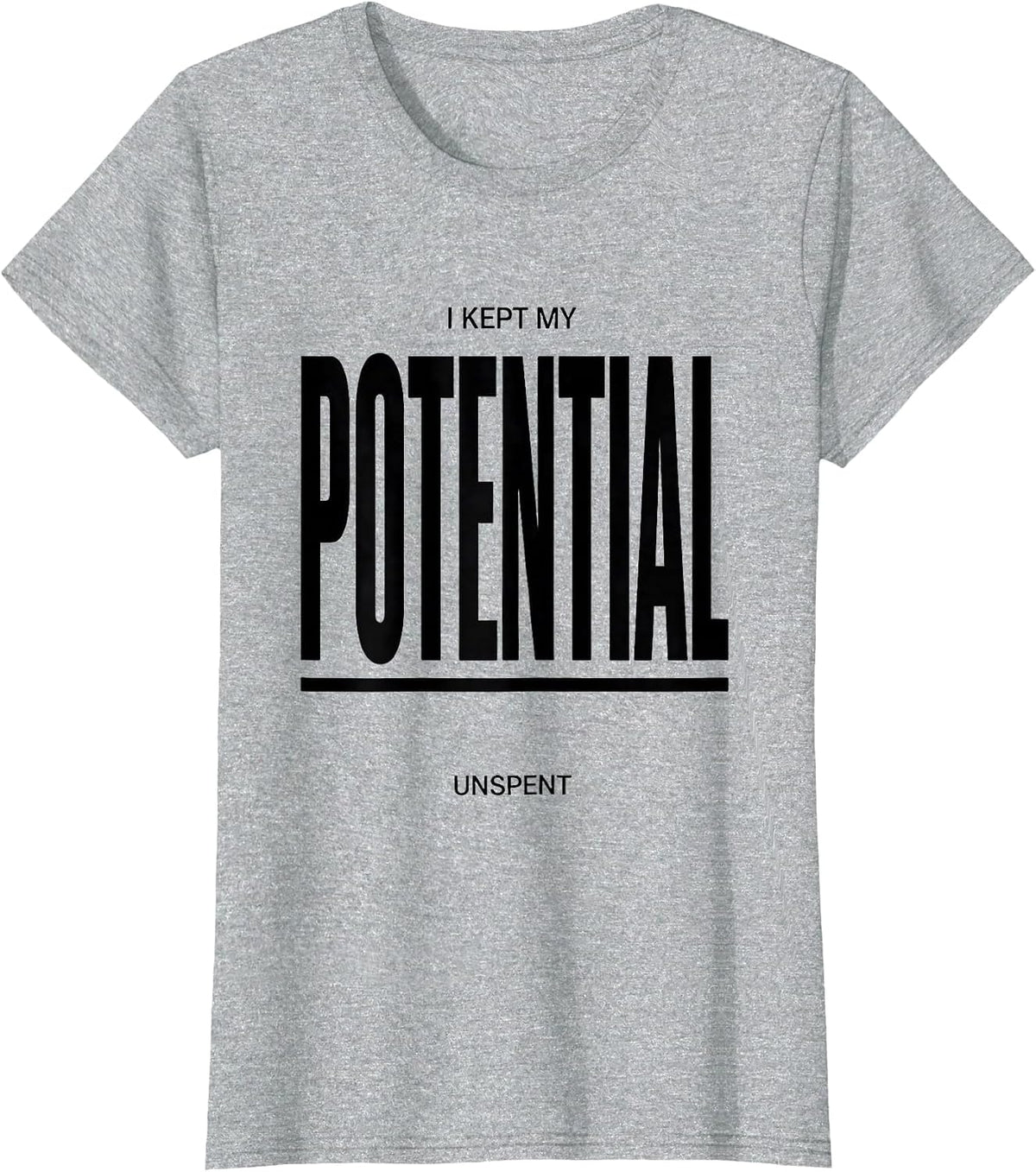 I Kept My Potential Unspent Funny Physics Pun Humor T-Shirt - Heather Grey