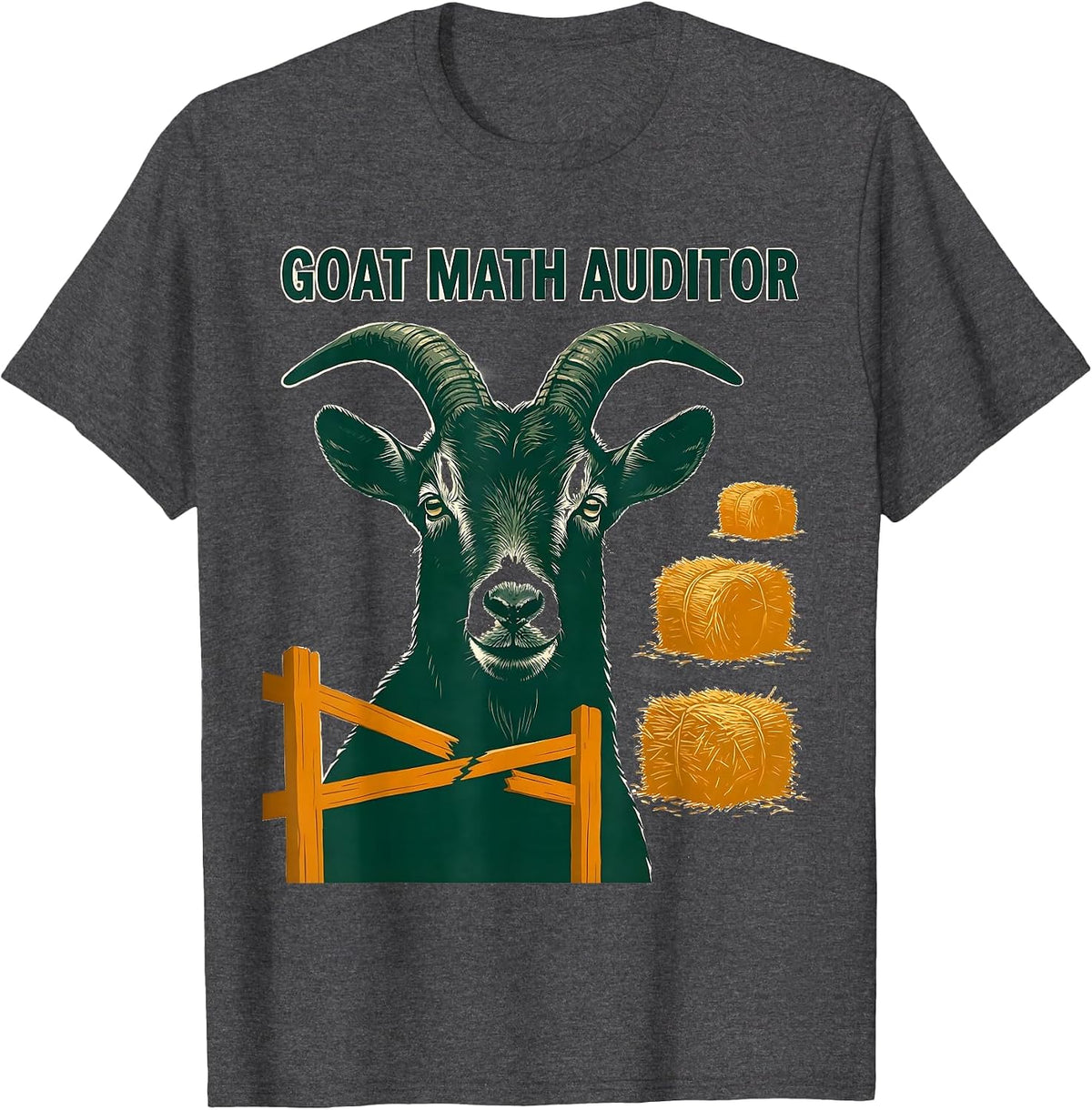 Men's Goat Math Auditor Funny Goat Owner Farmer Humor T-Shirt - Dark Heather Grey
