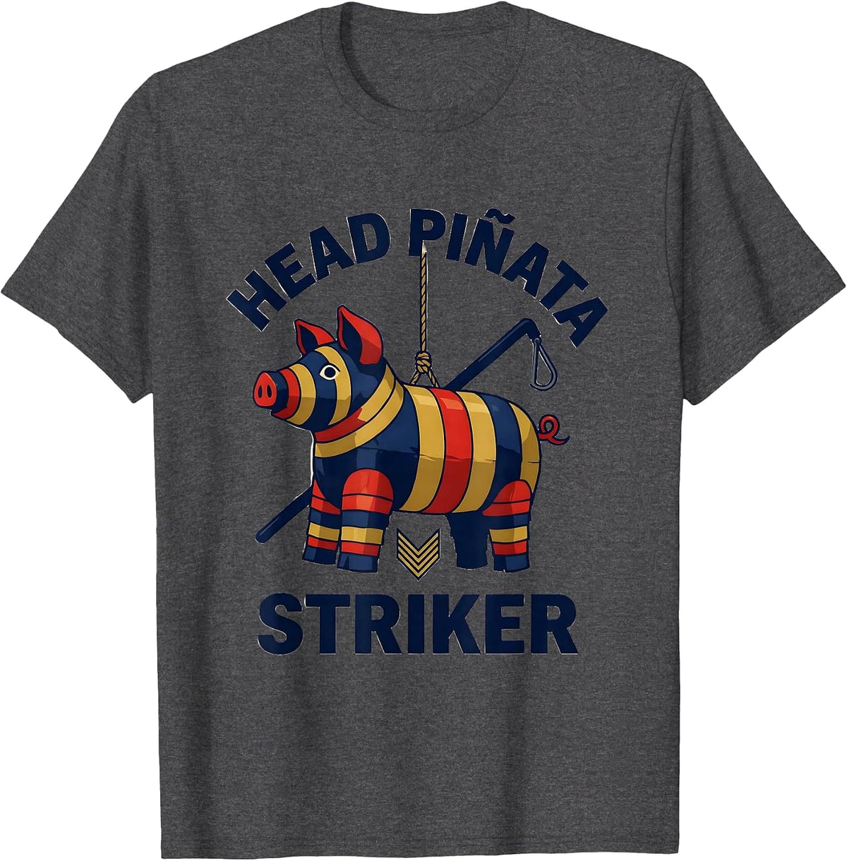 Head Piñata Striker Funny Cinco De Mayo Party Costume T-Shirt - Dark Heather Grey