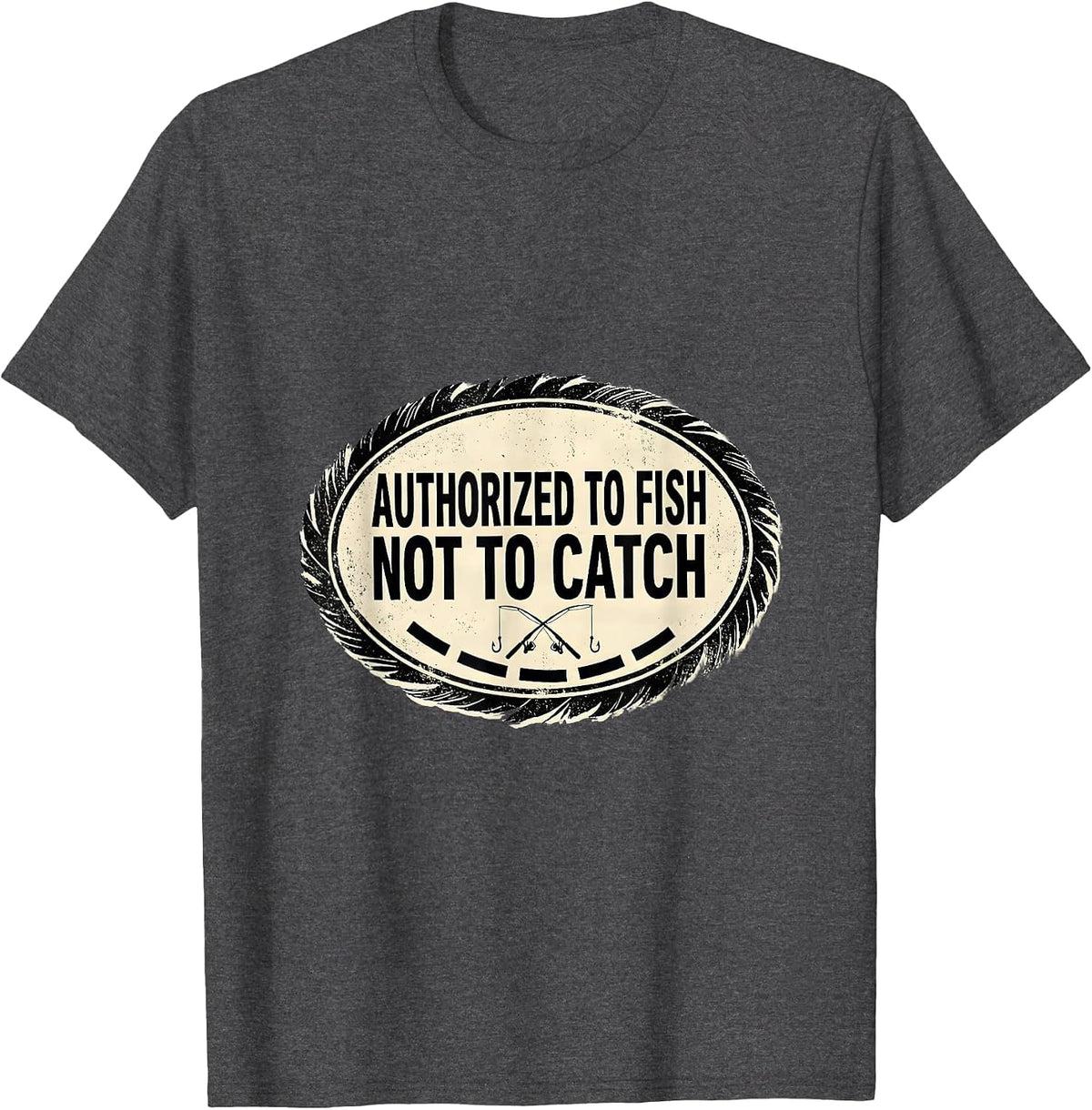 Men's Authorized To Fish Not To Catch Funny Bass Fishing Humor T-Shirt - Dark Heather Grey