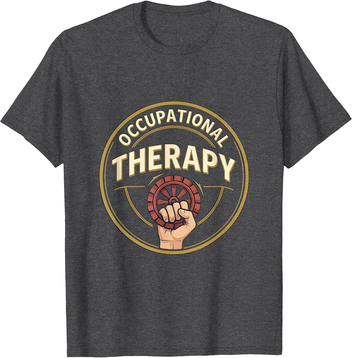 Occupational Therapy Emblem Funny Occupational Therapist T-Shirt - Dark Heather Grey