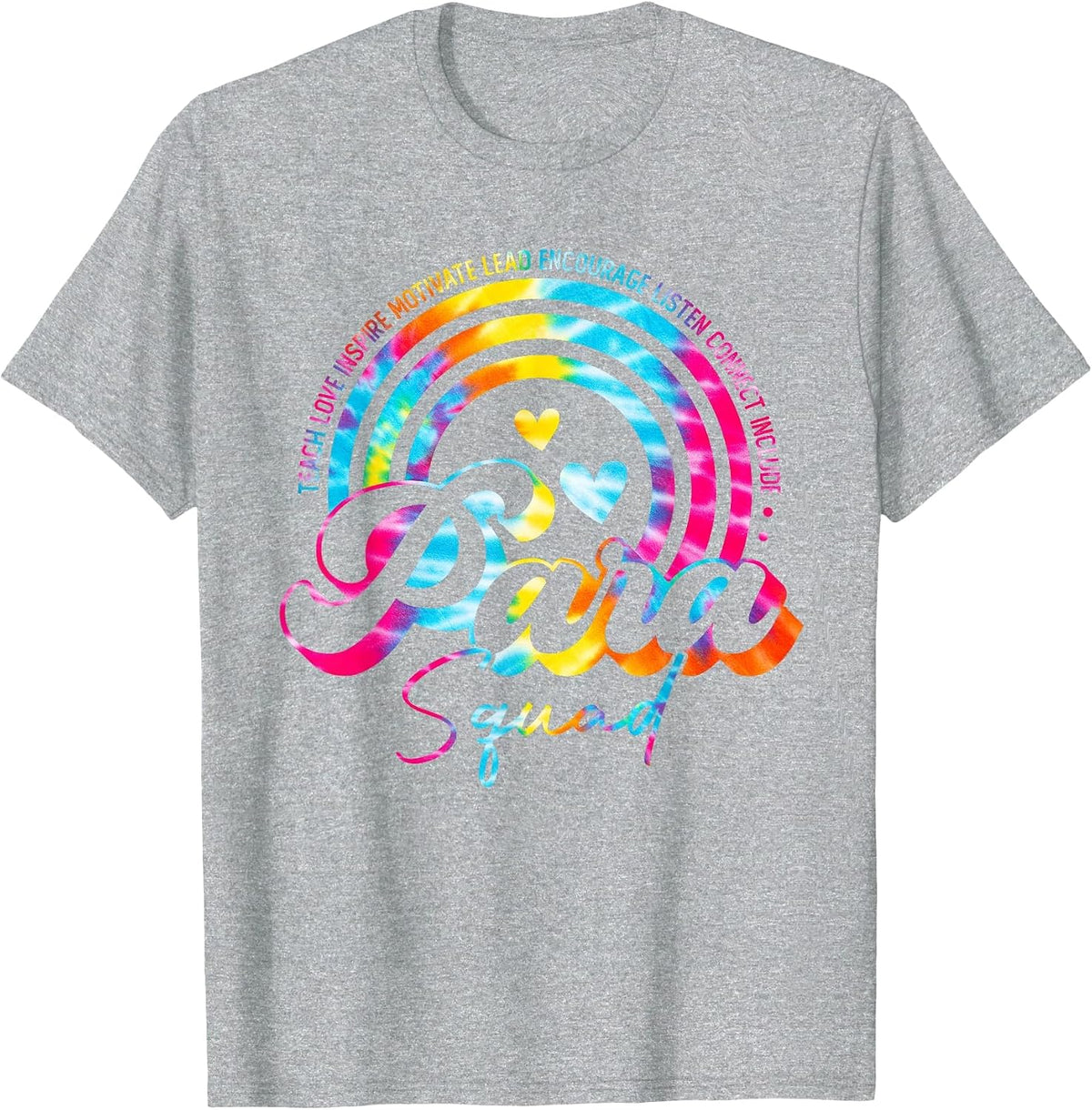Teach Love Tie Dye Rainbow para Squad Back to School T-Shirt - Heather Grey