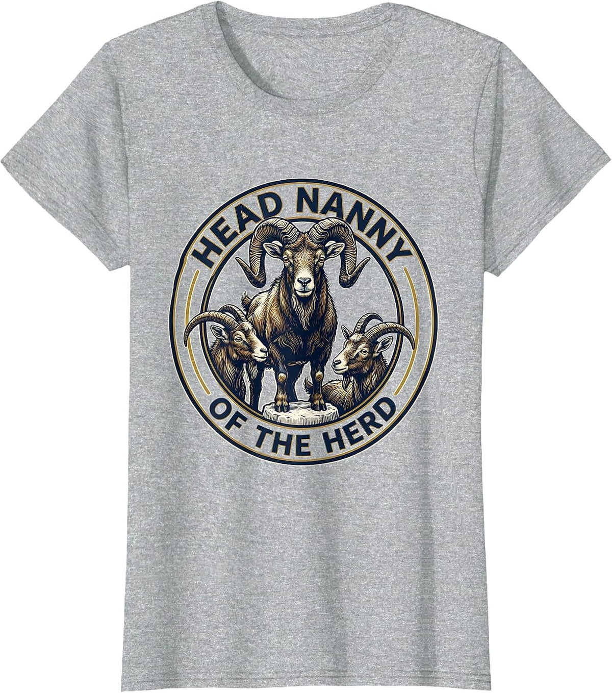 Women's Head Nanny Of The Herd Funny Goat Farmer Goat Lover Gift T-Shirt - Heather Grey