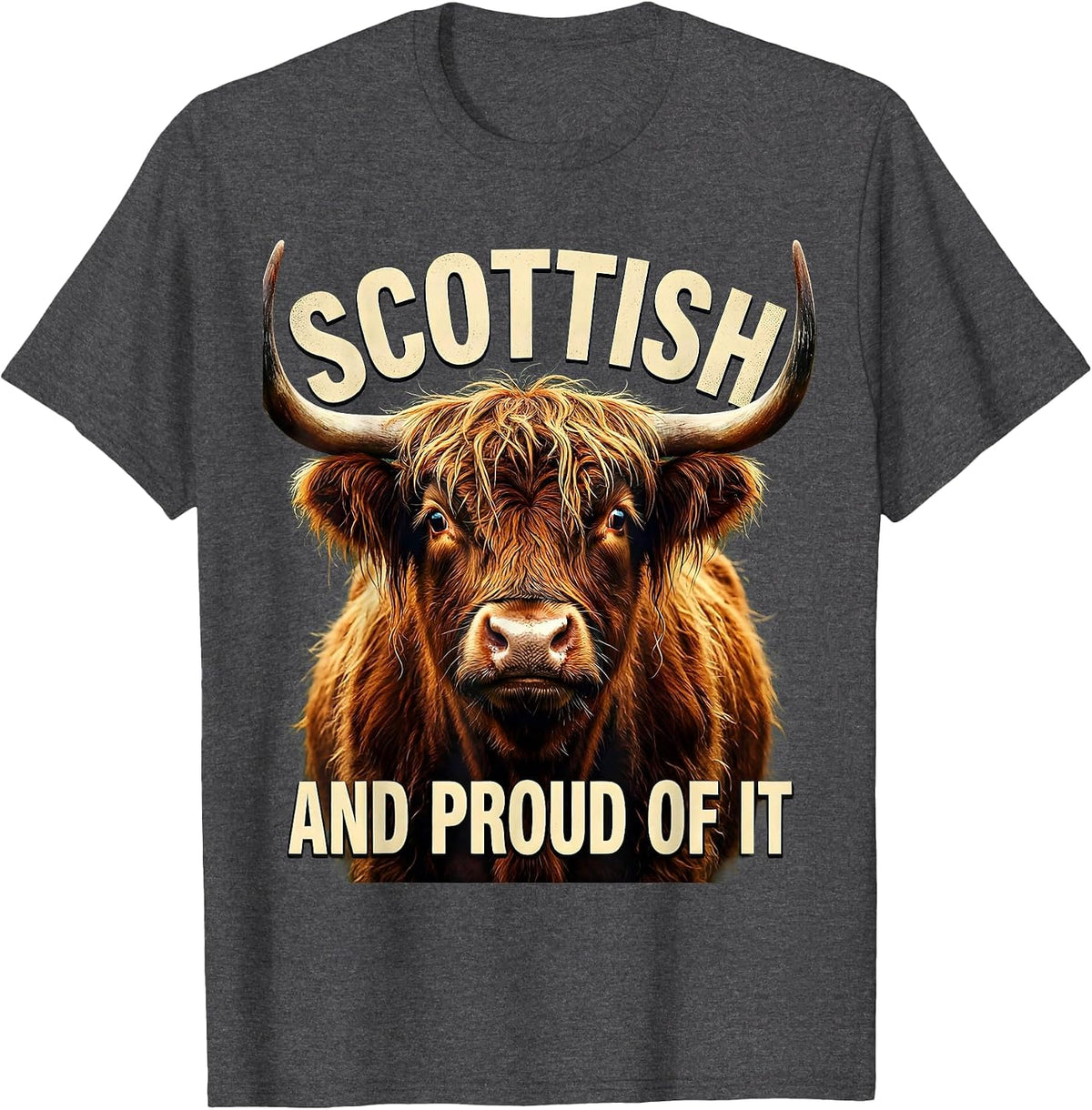 Highland Cow Scottish and Proud of It Design T-Shirt - Dark Heather Grey
