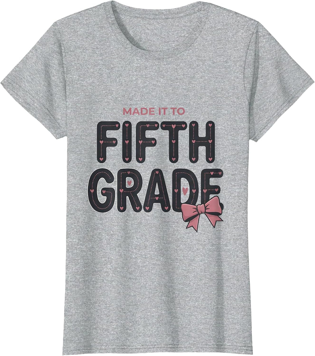 Women's Made It To Fifth Grade Coquette Bow Back to School Girl T-Shirt - Heather Grey